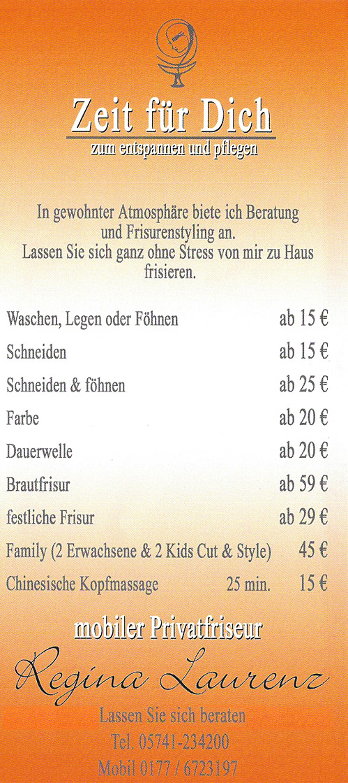 Mobiler Privatfriseur 20 Jahre war die Geschäftsinhaberin in Berlin als Hairstylistin selbständig, bevor sie 1999 aus familiären Gründen nach Lübbecke kam. Als Mutter zweier Kinder musste sich Regina Laurenz überlegen, wie sie Familie und Beruf unter einen Hut bringen konnte. Aus dieser Situation heraus entstand die Geschäftsidee, als mobiler Privatfriseur ihre Kunden zuhause aufzusuchen und sie in der gewohnten Atmosphäre zu frisieren und zu stylen.