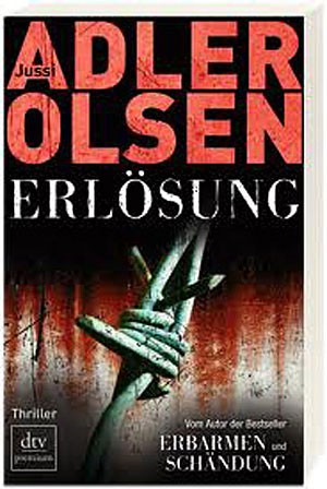 Abb. Buchtitel Jussi Adler-Olsen Erlösung wurde rezensiert von Rüdiger Schulz, Lübbecke. Der Kriminalroman ist erschienen im DTV Verlag unter der DTV Premium 24852 Kopenhagen 2009 und Deutschland Juli 2011, ISBN 978-3-423-24852-5, Preis: 14,90 Euro