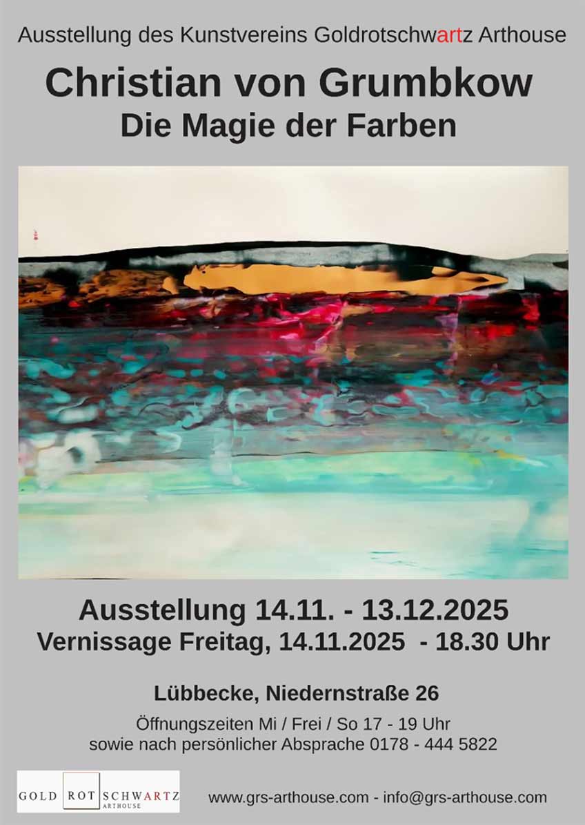 Zum Jahresabschluss des Ausstellungsjahres 2025 zeigt der Kunstverein Goldrotschwartz abstrakte und farbintensive Arbeiten des Wuppertaler Farb-Künstlers Christian von Grumbkow.